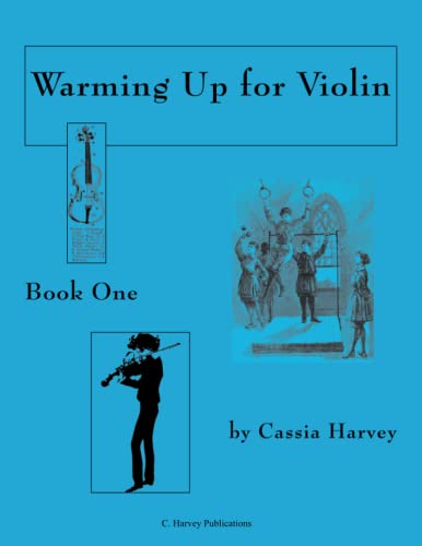 Warming Up for Violin, Book One