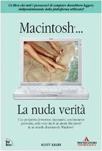 Macintosh. La nuda verità (Argomenti generali)