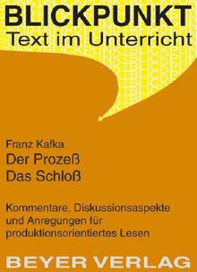 Der Prozeß/ Das Schloß (Lernmaterialien)