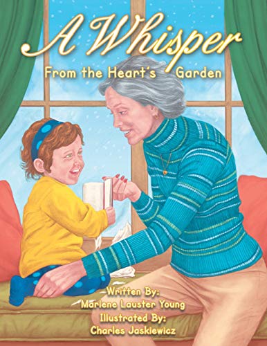 A Whisper: From the Heart's Garden