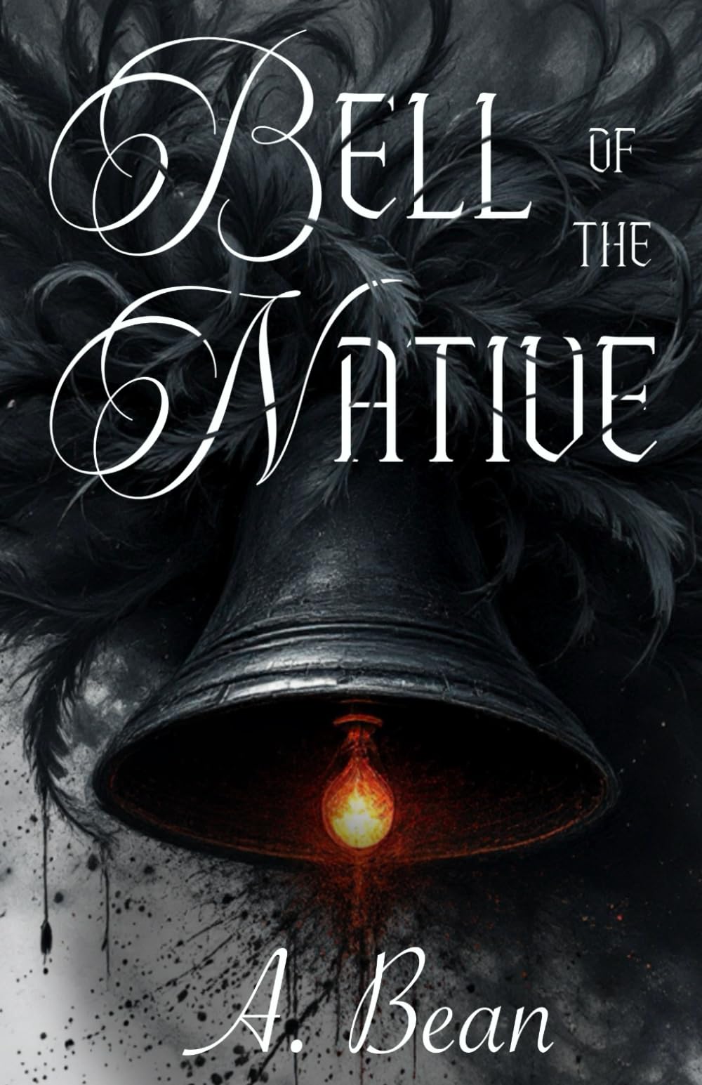 Bell of The Native: A Christian Fantasy Romance