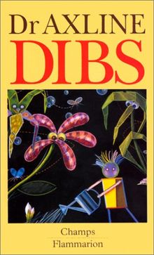 Dibs : développement de la personnalité grâce à la thérapie par le jeu