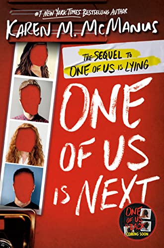 McManus, Karen M. One Of Us Is Next, The Sequel To One Of Us Is Lying