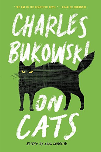 Charles Bukowski On Cats