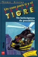 Un helicóptero de pesadilla (Equipo tigre, Band 7)