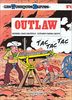 Les Tuniques bleues, tome 4 : Outlaw (Tous Publics)