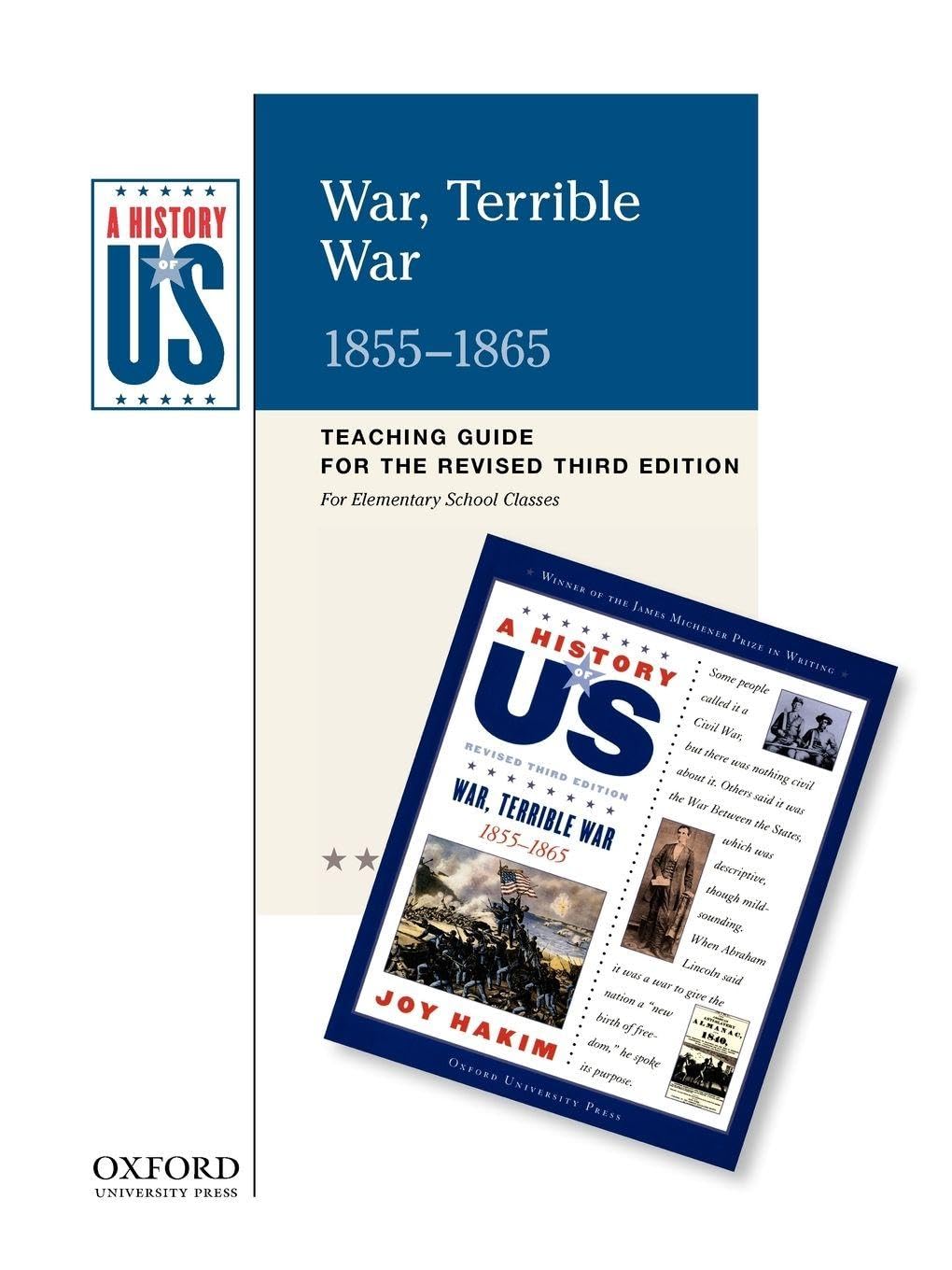War, Terrible War Elementary Grades Teaching Guide, a History of Us: Teaching Guide Pairs with a History of Us: Book Six