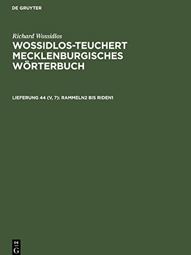 Wossidlos-Teuchert Mecklenburgisches Wörterbuch, Lieferung 44 (V, 7), Rammeln2 bis riden1