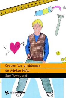 Crecen los problemas de Adrian Mole (Cuatrovientos +14, Band 1)