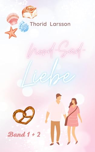 Nord-Süd-Liebe: Zimtmomente & Nordseewolken