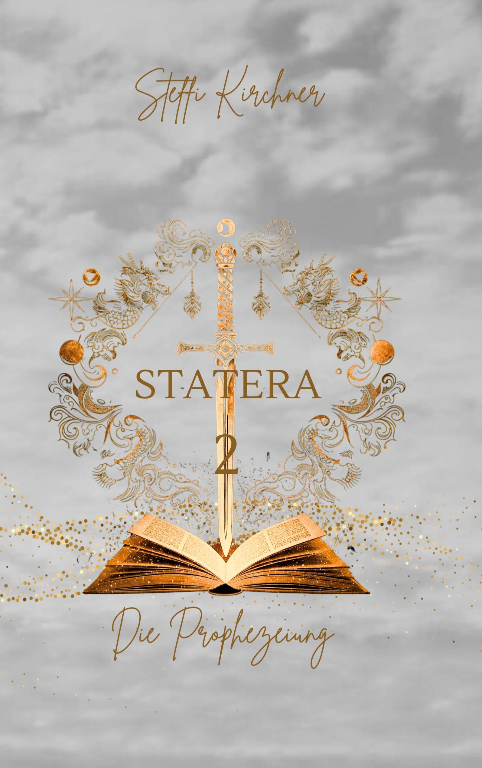 Statera: Die Prophezeiung