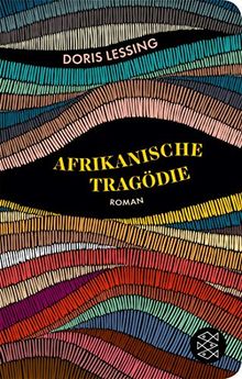 Afrikanische Tragödie: Roman (Fischer Taschenbibliothek)