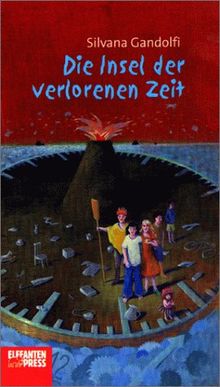 Die Insel der verlorenen Zeit