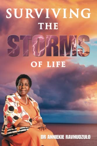 SURVIVING THE STORMS OF LIFE