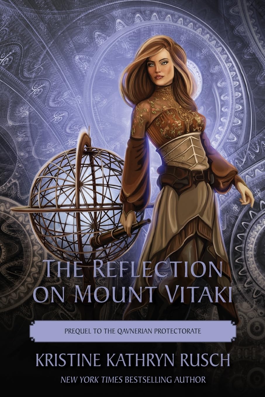 The Reflection on Mount Vitaki: Prequel to the Qavnerian Protectorate (The Fey, Band 8)