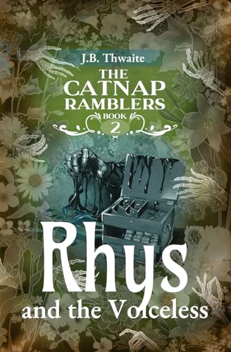 Rhys and the Voiceless (The Catnap Ramblers, Band 2)