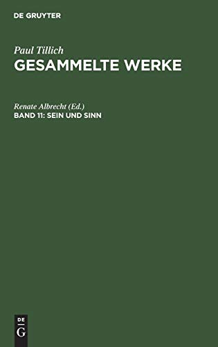 Sein und Sinn: Zwei Schriften zur Ontologie (Paul Tillich: Gesammelte Werke)