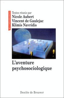 L'aventure psychosociologique