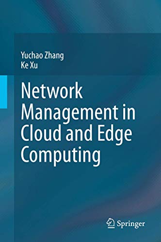 Network Management in Cloud and Edge Computing