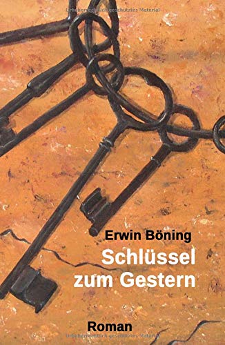 Schlüssel zum Gestern
