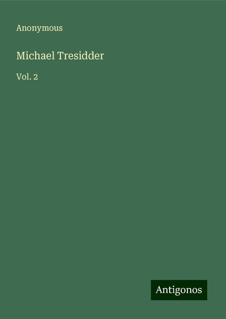 Michael Tresidder: Vol. 2