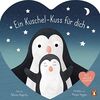 Ein Kuschel-Kuss für dich: Pappbilderbuch mit zahlreichen Klappen ab 18 Monaten