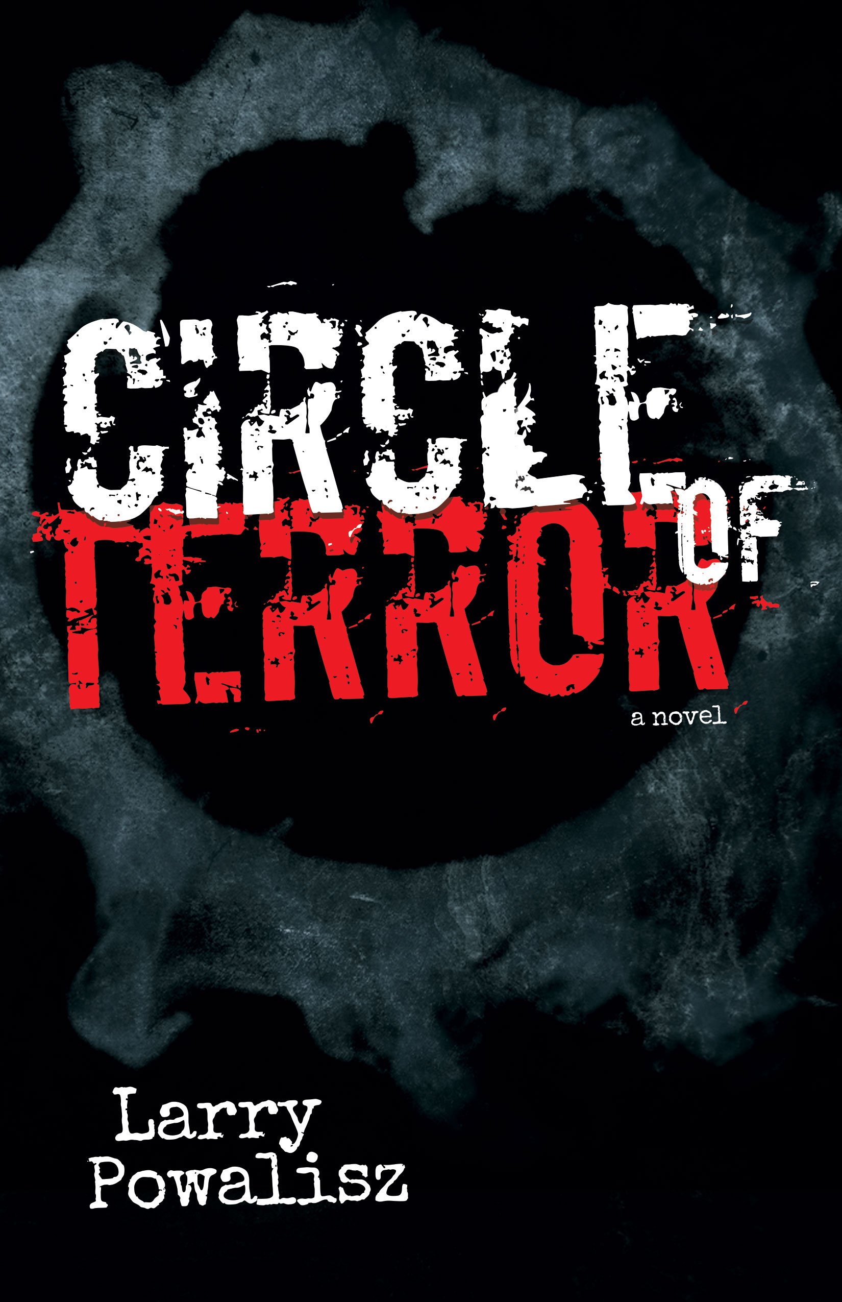 Circle of Terror (Morgan James Fiction)
