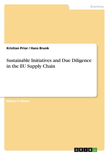 Sustainable Initiatives and Due Diligence in the EU Supply Chain