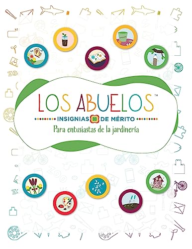 Insignias de Me¿rito de los abuelos ¿ Para entusiastas de la jardineri¿a