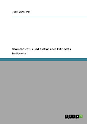 Beamtenstatus und Einfluss des EU-Rechts