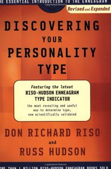 Discovering Your Personality Type: The Essential Introduction to the Enneagram, Revised and Expanded