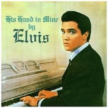 His Hand in Mine von Presley,Elvis | CD | Zustand gut