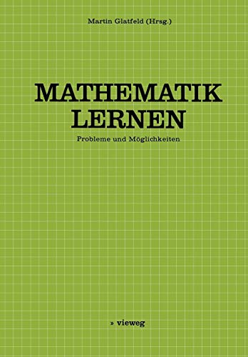 Mathematik Lernen: Probleme und Möglichkeiten