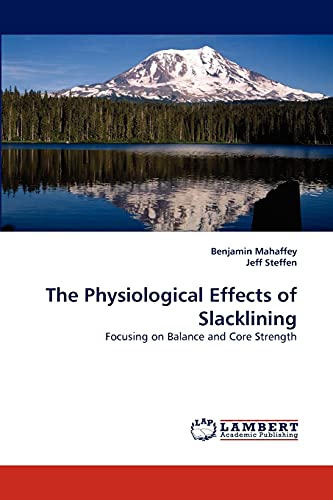 The Physiological Effects of Slacklining: Focusing on Balance and Core Strength