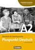 Pluspunkt Deutsch - Neue Ausgabe: A2: Gesamtband - Handreichungen für den Unterricht mit Kopiervorlagen: Deutsch als Zweitsprache. Europäischer Referenzrahmen: A2