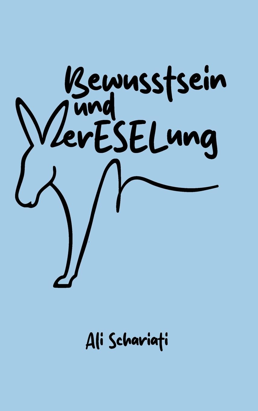 Bewusstsein und verESELung: DE