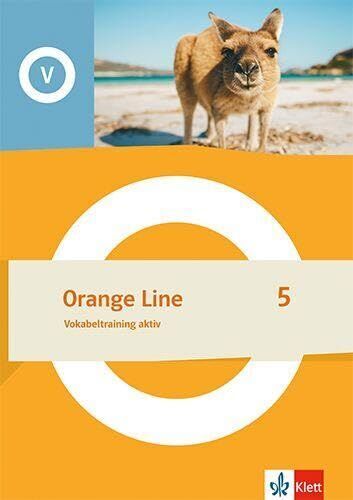 Orange Line 5. Vokabeltraining aktiv Klasse 9