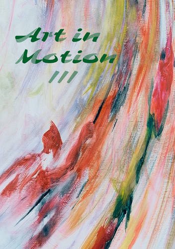 Art in Motion III: Performing Under Pressure