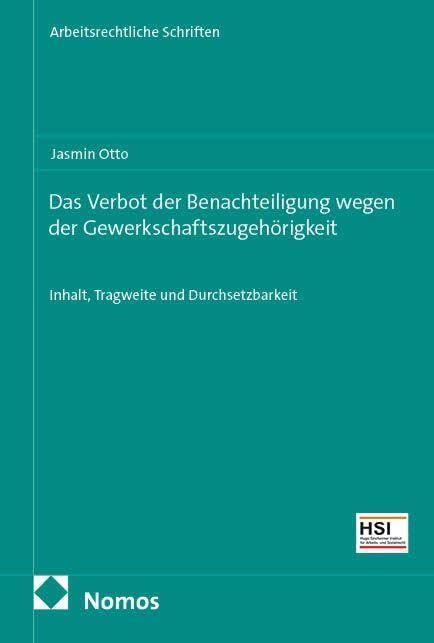 Das Verbot der Benachteiligung wegen der Gewerkschaftszugehörigkeit
