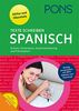 PONS Texte schreiben Spanisch: Aufsatz, Textanalyse, Zusammenfassung, Präsentation für Oberstufe und Abitur