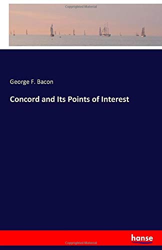 Concord and Its Points of Interest