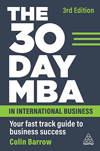 Colin Barrow The 30 Day Mba In International Business, Your Fast Track Guide To Business Success