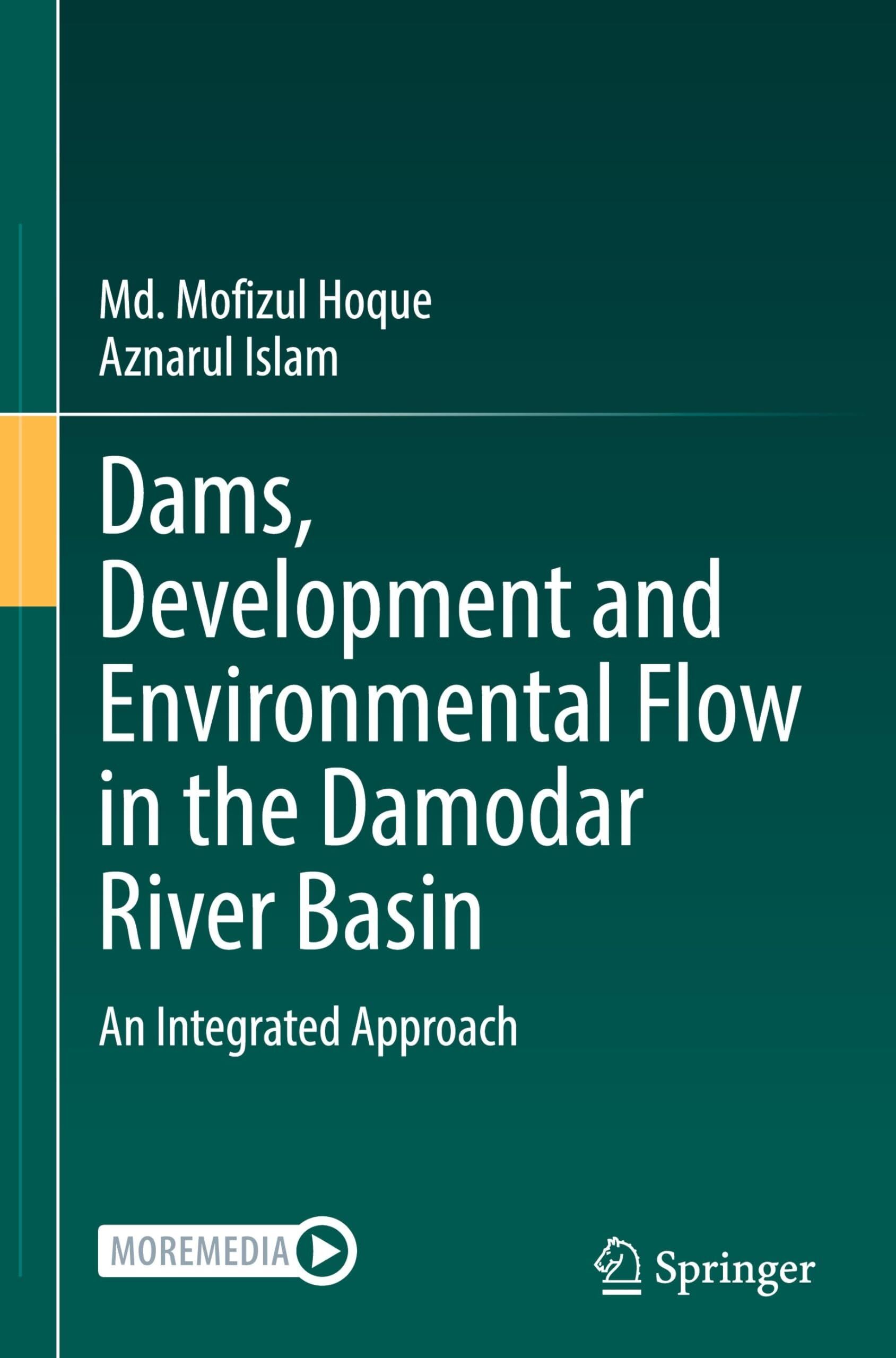 Dams, Development and Environmental Flow in the Damodar River Basin