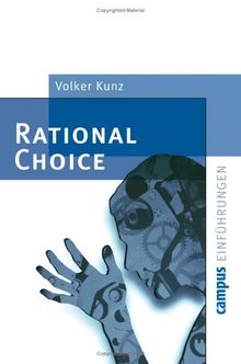 Rational Choice (Campus Einführungen)