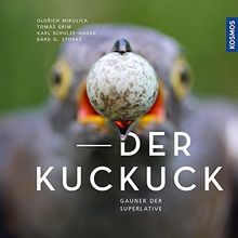 Der Kuckuck: Gauner der Superlative