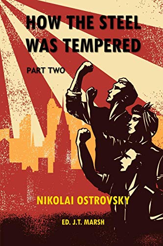 Marsh, J. T. How The Steel Was Tempered, Part Two (Trade Paperback)