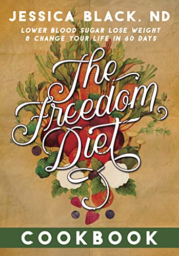 Freedom Diet Cookbook