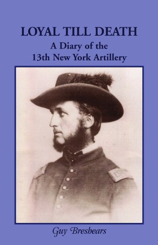 The Illinois Manuscripts: Vol. 1Z of the Draper Manuscript Collection: A Diary of the 13th New York Artillery