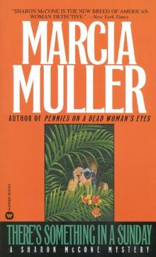 There's Something in a Sunday de Muller, Marcia | Livre | état bon
