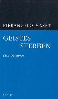 Geistessterben: Eine Diagnose